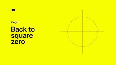 Скриншот Back to square zero™ Figma plugin